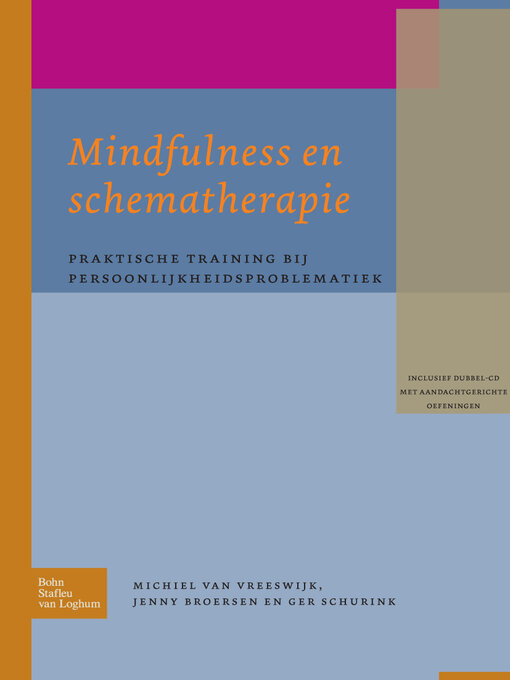 Title details for Mindfulness en schematherapie by M. van Vreeswijk - Available